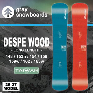 �y�����\��J�n�z26-27 �O���C�X�m�[�{�[�h Gray Snowboards �f�X�y�E�b�h DESPE WOOD 148cm/153cm n/154cm/158cm/159cm w/162cm/163cm w / �`���[���i�b�v�A�\�[���J�o�[�t���y���������z�y����萔�������z�y���{