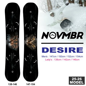 y\Tz25-26 mxo[ NOVEMBER fUCA DESIRE 138cm/142cm/146cm/147cm/150cm/152cm/154cm/ 2_Iׂ鍋ؓT (Xm[{[h Og m[xo[)yzy萔z