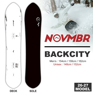 �y�����\����T����z26-27 �m�x���o�[ NOVEMBER �o�b�N�V�e�B�[ BACKCITY 148cm/152cm/154cm/158cm/162cm/ 2�_�I�ׂ鍋�ؓ��T���� (�X�m�[�{�[�h �I�[�����E���h �p�E�_�[ �m�[�x���o�[)�y���������z�y���