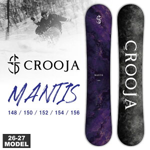 �y�����\����T����z26-27 �N���[�W�� CROOJA �}���e�B�X MANTIS 148cm/150cm/152cm/154cm/156cm �n�C�u���b�g�L�����o�[ [HYBRID CAMBER] ����q�M�A�]�[�����v���f���[�X / �`���[���i�b�v�A�\�[���J�o�[�t