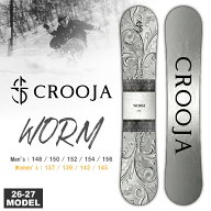 【早期予約特典あり】 26-27 クロージャ CROOJA ワーム WORM ダブルキャンバー [DOUBLE CAMBER] 中川智貴…
