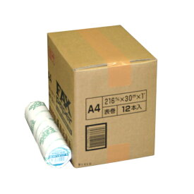 FAX用感熱ロール紙 【A4】 216×30×25.4（1インチ） 12本入 【沖縄・離島 お届け不可】