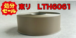 @\tgЖ؁@OЖ؁@60mm@R@12m@LTH6061@J[ԍ61