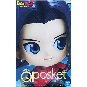 �������� �h���S���{�[��Z Q posket ANDROID 17 ���A�J���[ �l���l��17�� DRAGON BALL �t�B�M���A �L���[�|�X �A�j�� �v���C�Y �o���v���X�g �O�b�Y �͌^ ��������