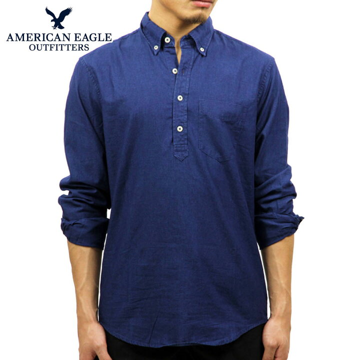 楽天市場 アメリカンイーグル シャツ メンズ 正規品 American Eagle 長袖シャツ ボタンダウンシャツ Aeo Indigo Popover Shirt 1152 9686 410 ブランド品セレクトショップ Mixon