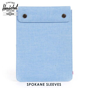 n[VF ^ubgP[X K̔X Herschel Supply n[VFTvC iPad Air P[X Spokane Sleeve for iPad Air Sleeves 10192-00574-OS Chambray Crosshatch D15S25