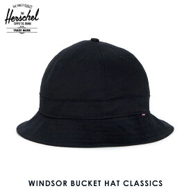 ハーシェル ハット 正規販売店 Herschel Supply ハーシェルサプライ 帽子 WINDSOR BUCKET HAT CLASSICS 102
