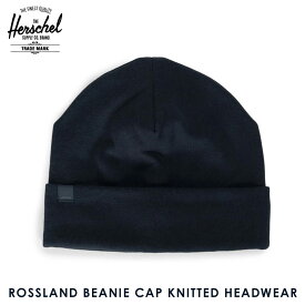 ハーシェル キャップ 正規販売店 Herschel Supply ハーシェルサプライ ニットキャップ ROSSLAND BEANIE CAP KNITTED HEADWEAR 1004-0274-OS BLACK D00S20
