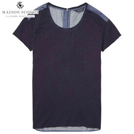 メゾンスコッチ MAISON SCOTCH 正規販売店 レディース 半袖Tシャツ T-SHIRTWITHWOVENBACK 134871 18 COMBO B