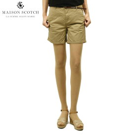 メゾンスコッチ MAISON SCOTCH 正規販売店 レディース ショートパンツ STRETCH CHINO SHORT 137002 37 SAND D00S15 父の日 プレゼント ラッピング