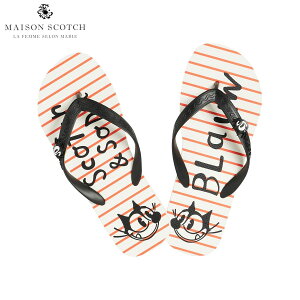 �y�|�C���g10�{ 4/14 20:00�`4/17 9:59�z ���]���X�R�b�` MAISON SCOTCH ���K�̔��X ���f�B�[�X �T���_�� �t���b�N�X�f�U�C�� AMS BLAUW FELIX THE CAT FLIP FLOPS 145047 19 69500 COMBO A D