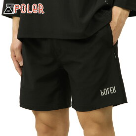 ポーラー ショートパンツ メンズ 正規販売店 POLER ドライ ハーフパンツ RELOP 2 DRY SHORTS
