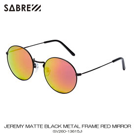 セイバー SABRE 正規販売店 サングラス めがね JEREMY MATTE BLACK METAL FRAME RED MIRROR LENS SUNGLASS SV260-13615J