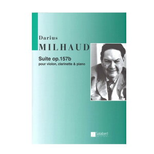 【室内楽楽譜】組曲:ヴァイオリン、クラリネット、ピアノのための/Suite op. 157b (1936)
