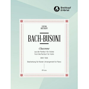 �y�s�A�m�y���z�V���R���k�@�j�Z���A�p���e�B�[�^ BWV 1004 ���/Chaconne d-moll