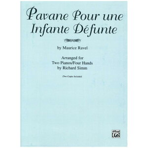 �y�s�A�m2��4��z�S�������̂��߂̃p���@�[�k/Pavane pour une infante defunte