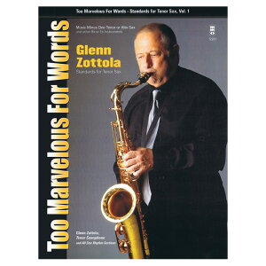yTbNXyzei[ETN\tHȏW 1FgD[E}[xXEtH[E[Y/Standards for Tenor Sax 1: Too Marvelous for Words (+CD)