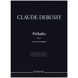 �y�s�A�m�y���z�O�t�ȏW��1���i�Z���񍐁E����t���j/Preludes Livre I L 125(117) (1910): avec notes critiques