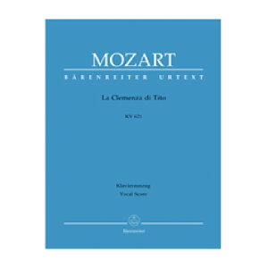 yIyĚžueB[g̐mv/La Clemenza di Tito KV 621: Opera seria in 2 atti [I/G]