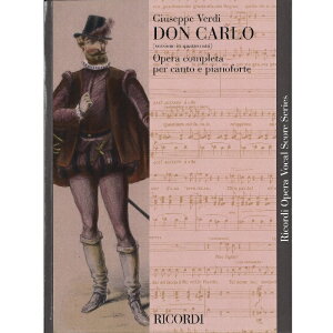 �y�I�y���E�̌��z�̌��u�h���E�J�����v�F����4���Łi�~���m�A1884)/Don Carlo: Dramma lirico in 4 atti (1884) [I]