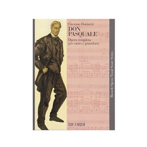 �y�I�y���E�̌��z�̌��u�h���E�p�X�N�@�[���v/Don Pasquale: Dramma buffo in 3 atti [I]