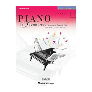 Faber/�s�A�m�E�A�h���F���`���[ ���b�X���u�b�N ���x��1�@Piano Adventure Lesson Book Level 1