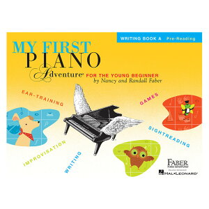 Faber/�͂��߂Ẵs�A�m�E�A�h���F���`���[ ���C�e�B���O�u�b�NA �@My First Piano Adventure Writing Book A