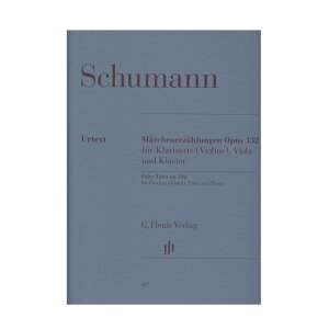 【室内楽楽譜】童話のお話(おとぎ話)op. 132/Marchenerzahlungen op. 132 (1853)
