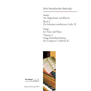 �y���y�y���z�̋ȏW2�F���O�o�ō�i2/Lieder 2: Zu Lebzeiten erschienene Lieder 2: op. 34 47 57 71 etc.