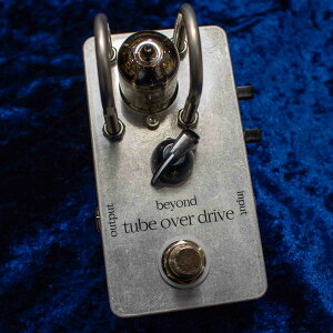 Beyond/Tube Overdrive