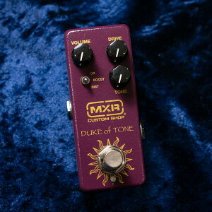 MXR/CSP039 Duke of Tone