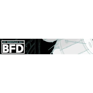 FXPansion/BFD3 Groove Pack:JM Essentials Vol.1�y�I�����C���[�i�z�yBFD�g���z