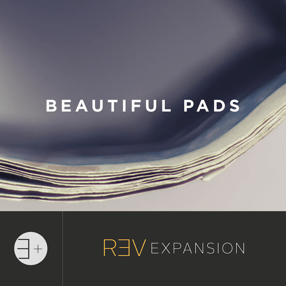 エアリーかつ繊細なパッドに特化した REV 拡張プリセット集 OUTPUT BEAUTIFUL ついに入荷 PADS NEW 在庫あり オンライン納品 EXPANSION -