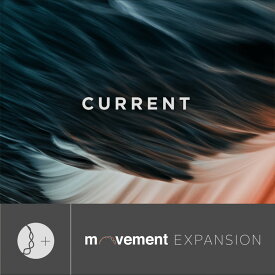 OUTPUT/CURRENT - MOVEMENT EXPANSION【～05/30 期間限定特価キャンペーン】【オンライン納品】【在庫あり】