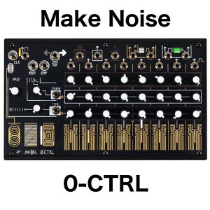 Make Noise/0-CTRL【お取り寄せ商品】