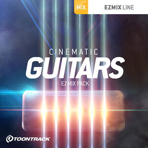 TOONTRACK/EZMIX2 PACK - CINEMATIC GUITARSy`12/29 ԌLy[zyIC[izy݌ɂz