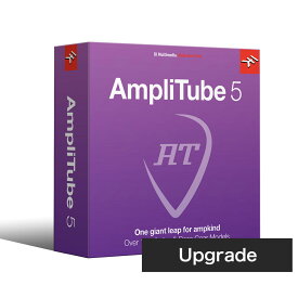 IK Multimedia/AmpliTube 5 Upgrade【ダウンロード版】【オンライン納品】