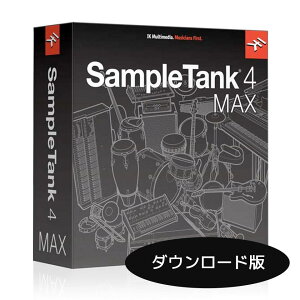 IK Multimedia/SampleTank 4 MAX (2025) ダウンロード版【オンライン納品】