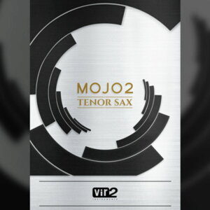 VIR2/MOJO 2: TENOR SAXOPHONE�y�`04/14 ���Ԍ�������L�����y�[���z�y�I�����C���[�i�z�y�݌ɂ���z