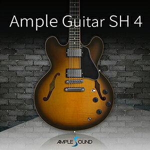 AMPLE SOUND/AMPLE GUITAR SH 4yIC[izy݌ɂz