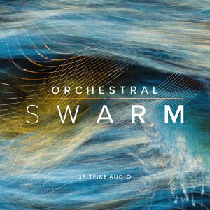 SPITFIRE AUDIO/ORCHESTRAL SWARM【オンライン納品】【在庫あり】