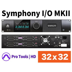 APOGEE/Symphony I/O MKII Pro Tools HD �yPTHD 32x32SE�z