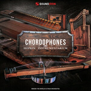 SOUNDIRON/HOPKIN INSTRUMENTARIUM: CHORDOPHONESy`11/30 ԌLy[zyIC[izy݌ɂz