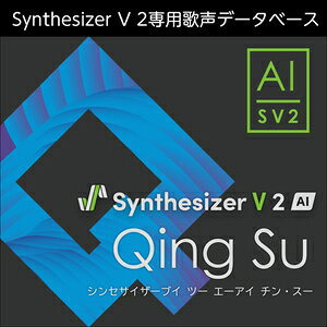 �������AHS/Synthesizer V 2 AI Qing Su�y�I�����C���[�i�z�y�݌ɂ���z