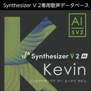 �������AHS/Synthesizer V 2 AI Kevin�y�I�����C���[�i�z�y�݌ɂ���z