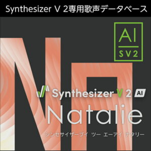 �������AHS/Synthesizer V 2 AI Natalie�y�I�����C���[�i�z�y�݌ɂ���z