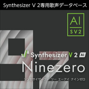�������AHS/Synthesizer V 2 AI Ninezero�y�I�����C���[�i�z�y�݌ɂ���z