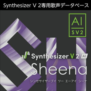 �������AHS/Synthesizer V 2 AI Sheena�y�I�����C���[�i�z�y�݌ɂ���z