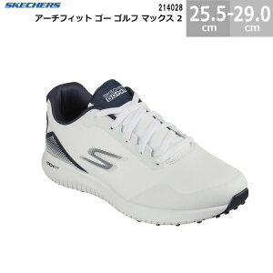 XPb`[Y StV[Y A[`tBbg S[ St }bNX 2 214028 SKECHERS Arch Fit GO GOLF Max 2 YSt XpCNX h ₷ WNV