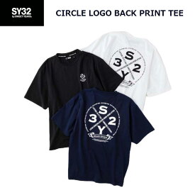 SY32 Tシャツ サークル ロゴ プリント ティー 15048 CIRCLE LOGO BACK PRINT TEE エスワイサーティトゥバイスィートイヤーズ メンズ ブラック ホワイト ネイビー S M L XL